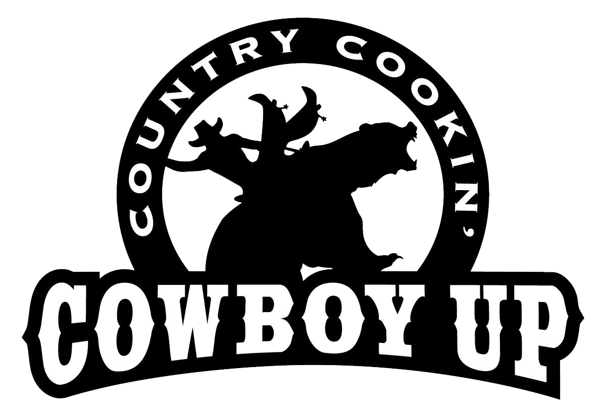 Cowboy Up Country Cookin